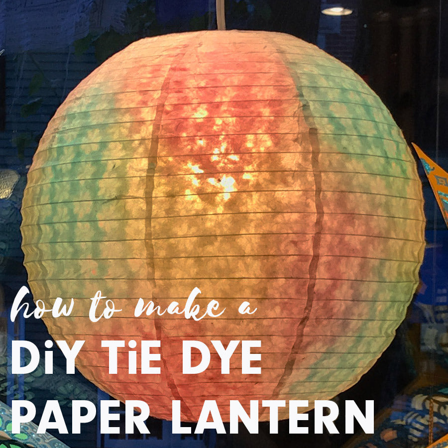 FESTIVE VIBES DIY: TIE DYE PAPER LANTERN