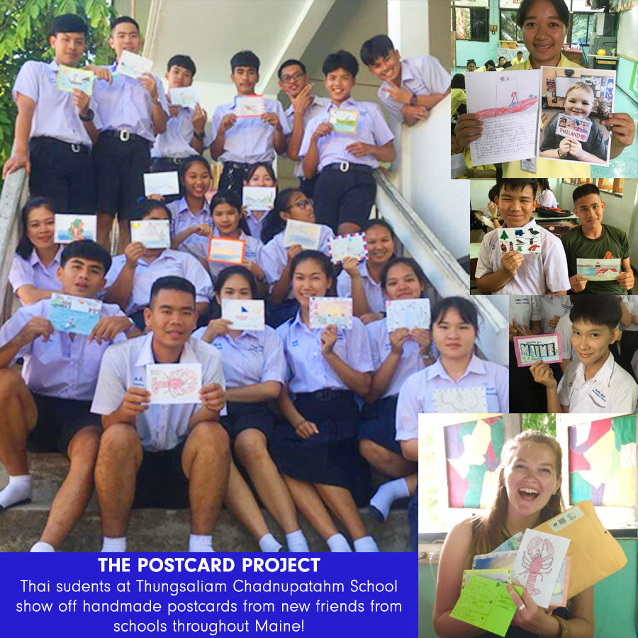 THE POSTCARD PROJECT: CONNECTING STUDENTS FROM THAILAND AND MAINE
