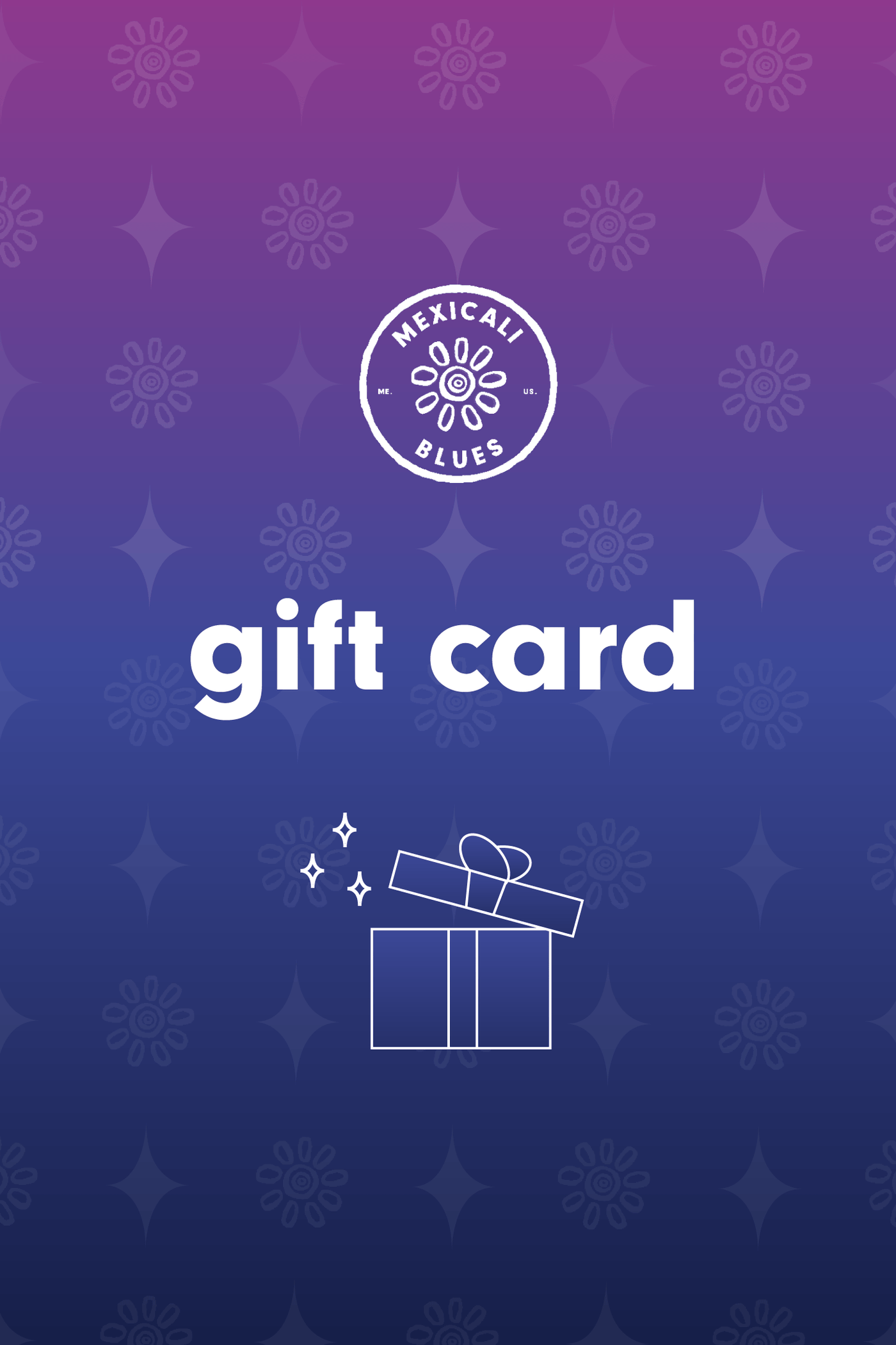 Mexicali Blues Digital Gift Card