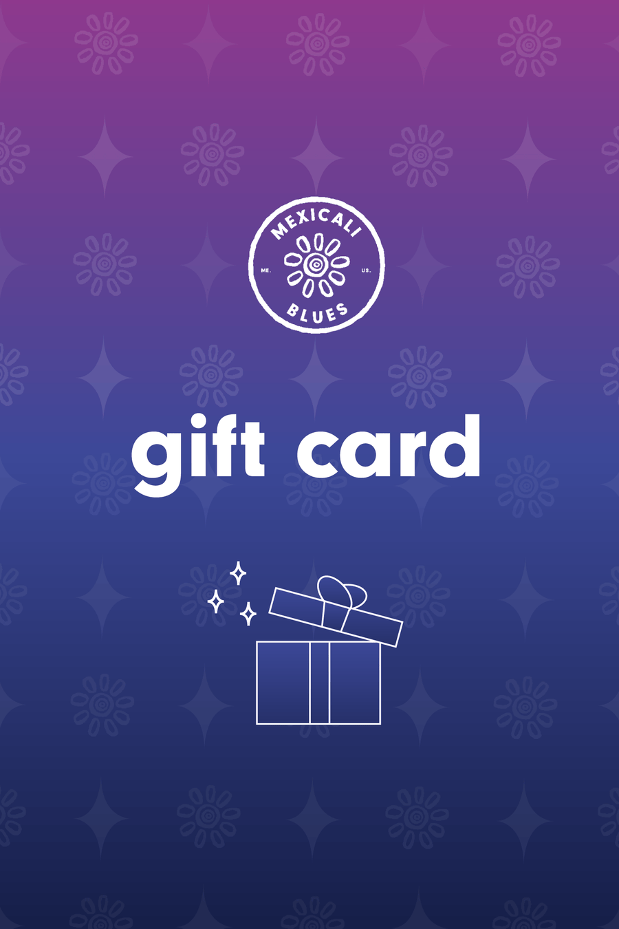 Mexicali Blues Digital Gift Card